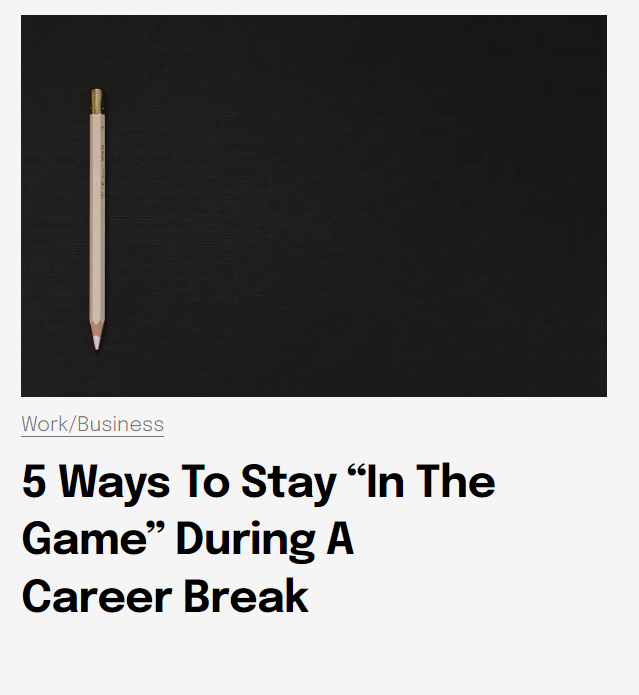 ss - how to stay in the game during a career break