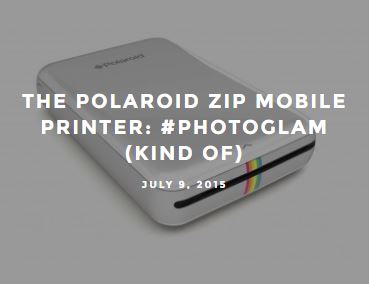 VOLOGLAM - The Polaroid ZIP Mobile Printer: #PHOTOGLAM (Kind Of) - image - screenshot